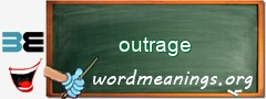 WordMeaning blackboard for outrage